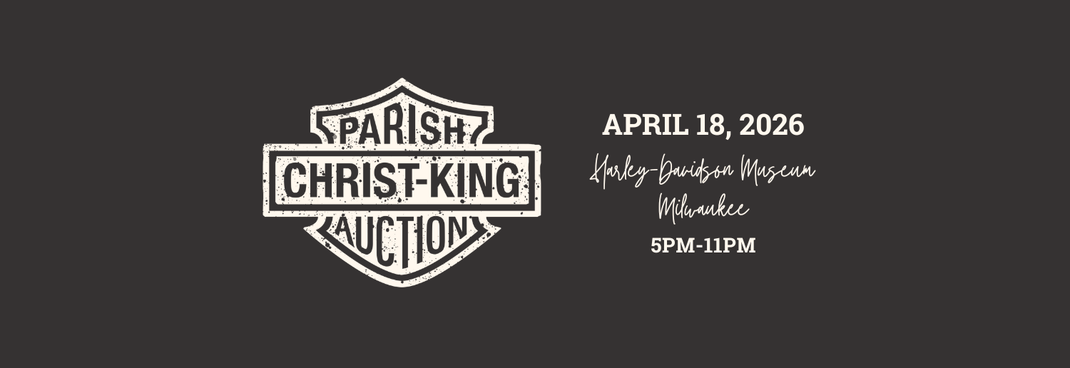 2026 Christ King Parish Auction